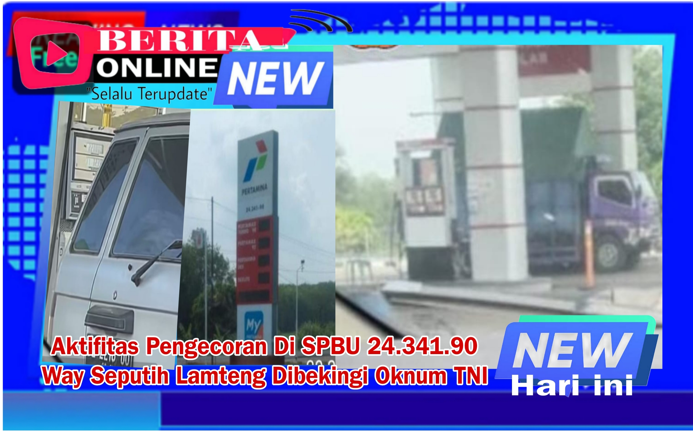 Maraknya Aktifitas Pengecoran Di SPBU 24.341.90  Way Seputih Lampung Libatkan Oknum TNI : Pengamat Ekonomi Desak BPH Migas dam APH  Turun  Melakukan Sidak